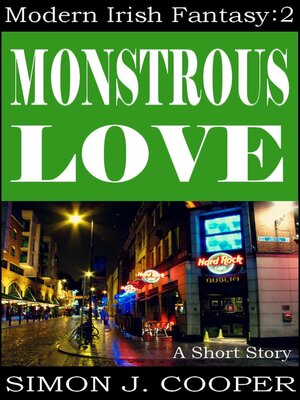 cover image of Monstrous Love